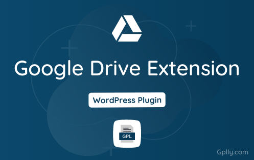 Google Drive Extension GPL Plugin Download