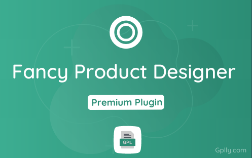 Fancy Product Designer GPL Plugin Download