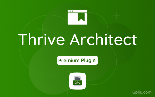 Thrive Architect GPL Plugin Download