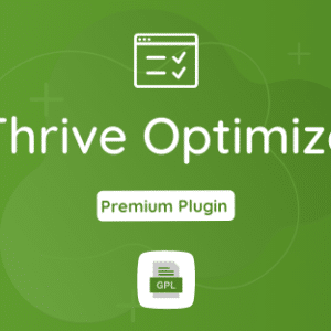 Thrive Optimize GPL Plugin Download