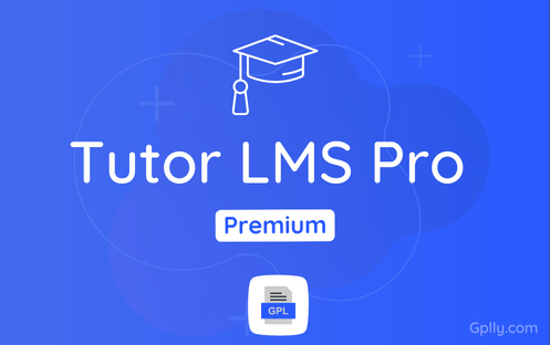Tutor LMS Pro + Certificate Builder GPL Plugin Download